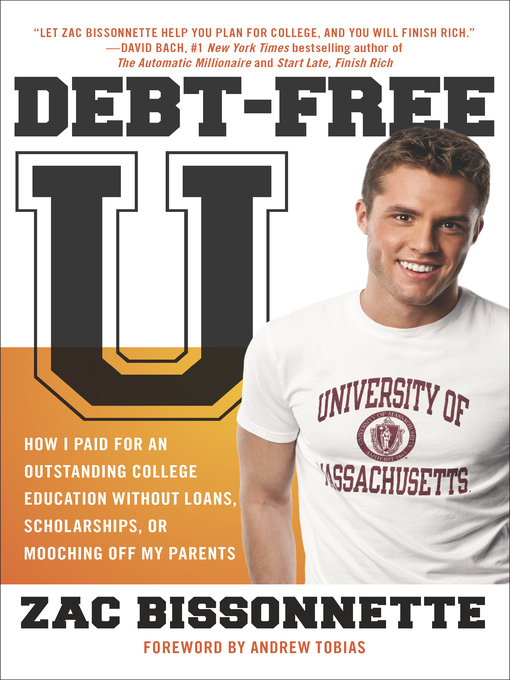 Title details for Debt-Free U by Zac Bissonnette - Available